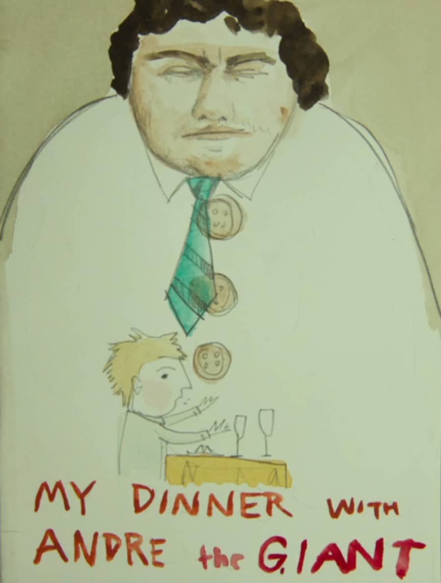 My Dinner with Andre the Giant